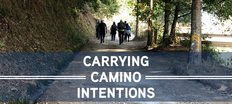 Carrying Camino Intentions