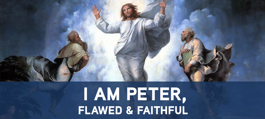 Featured image for “I am Peter, Flawed & Faithful”
