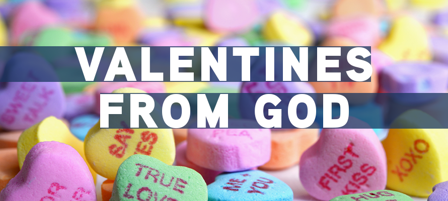 Featured image for “Valentines from God”