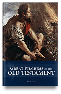 Great Pilgrims of the Old Testament Ebook