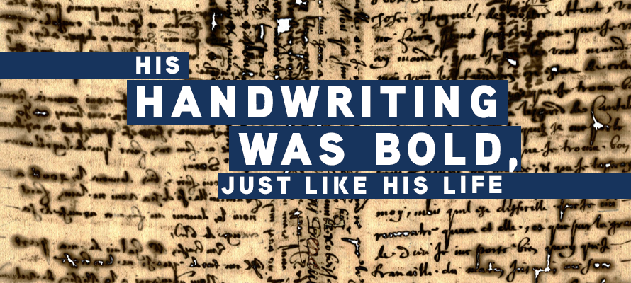 Featured image for “His Writing was Bold, Just Like His Life”