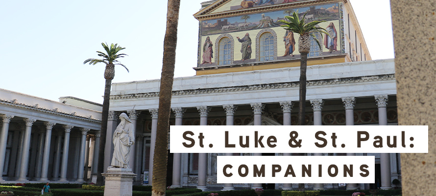 Featured image for “St. Luke & St. Paul: Companions”