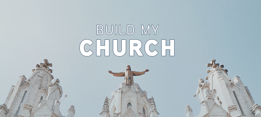 Build My Church
