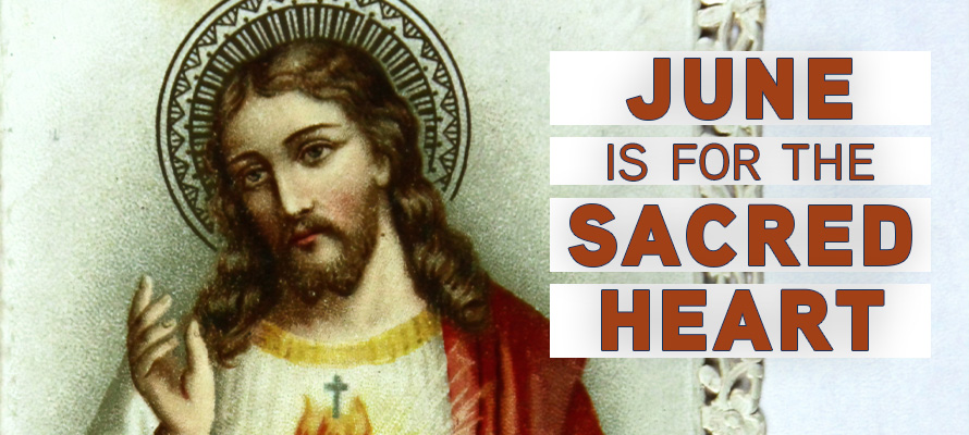 June is for the Sacred Heart