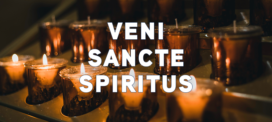 Featured image for “Veni Sancte Spiritus”