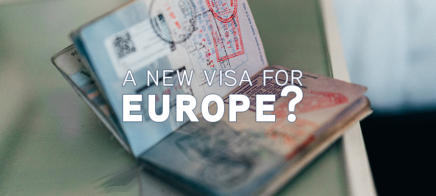 New Visa for Europe?