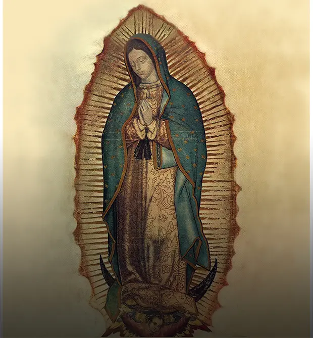 The miraculous image of Our Lady of Guadalupe on Saint Juan Diego's tilma